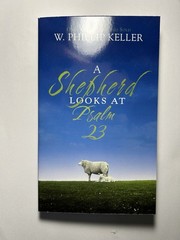 A Shepherd Looks at Psalm 23 (NEW) $3