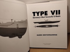 Type VII : Germany’s Most Successful U-Boats by Marek Krzysztalowicz – 2011 HCDJ