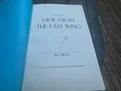 AUTOGRAPHED SIGNED View from the East Wing by Jill Biden