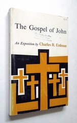 The Gospel of John – Charles R. Erdman, 1966 sc, The Westminster Press