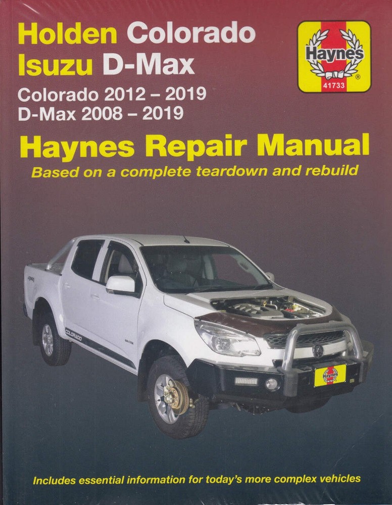 Holden Colorado 2012 – 2019, Isuzu D-Max 2008 – 2019 Workshop Manual (41733)