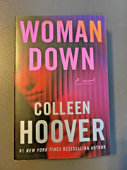 Woman Down: a Novel by Colleen Hoover – NYT #1 Bestselling Author – Paperback