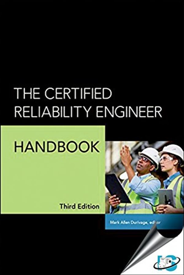 The Certified Reliability Engineer Handbook by Durivage,3RD INT’L ED (HARDCOVER)
