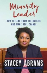 Minority Leader: How to Lead from the Outside and Make Real Change – GOOD