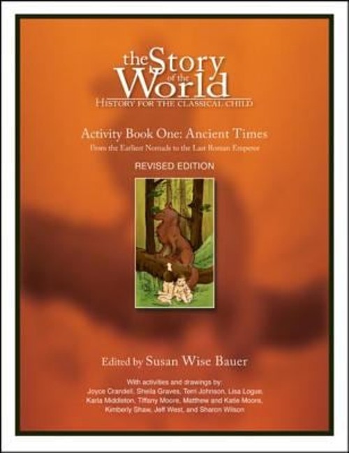Story of the World Ancient Times Activity Book 1 3e Paperback Sus