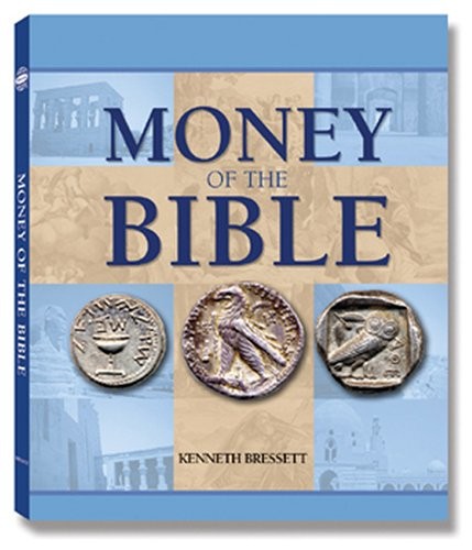 MONEY OF THE BIBLE By Kenneth Bressett – Hardcover *Excellent Condition*