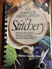 THE COMPLETE ENCYCLOPEDIA OF STITCHERY by Mildred Graves Ryan 1979 Spiral Cover