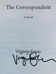 SIGNED The Correspondent: A Novel by Virginia Evans (2025, Hardcover)
