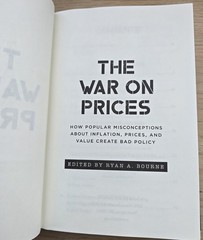 The War on Prices: Edited by Ryan A. Bourne – HC/DJ – ©2024 CATO Institute – New