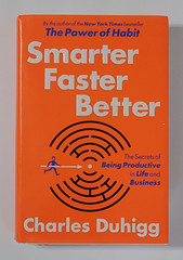 Smarter Faster Better hardback book Charles Duhigg Random House 2016