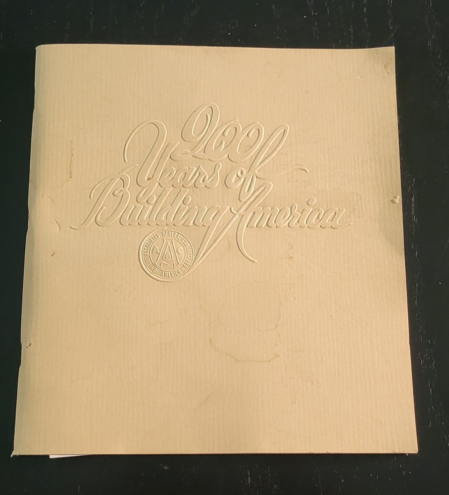 200 Years of Building America-Associated General Contractors 1975-Book
