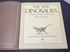 The New Dinosaurs: An Alternative Evolution by Dixon, Dougal