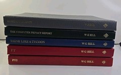 Lot Of 5 – W G Hill Books PT, PT2, Tycoon, Computer Privacy & Banking In Silence