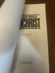 Pastor Chuck Smith – The Soon to Be Revealed Antichrist 1979 Word for Today VG+
