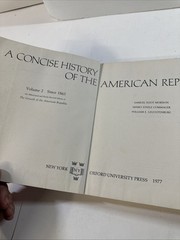 A Concise History of the American Republic: Volume 2 by Samuel Eliot Morison
