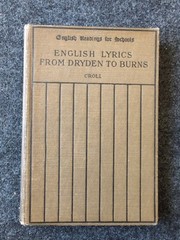 English Lyrics From Dryden To Burns Edited By Croll Hardback 1912