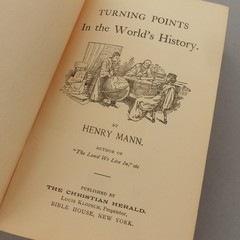 Turning points in the world’s history, Mann, Henry, Scarce 1897 edition