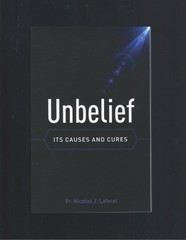 Unbelief: Its Causes and Cures