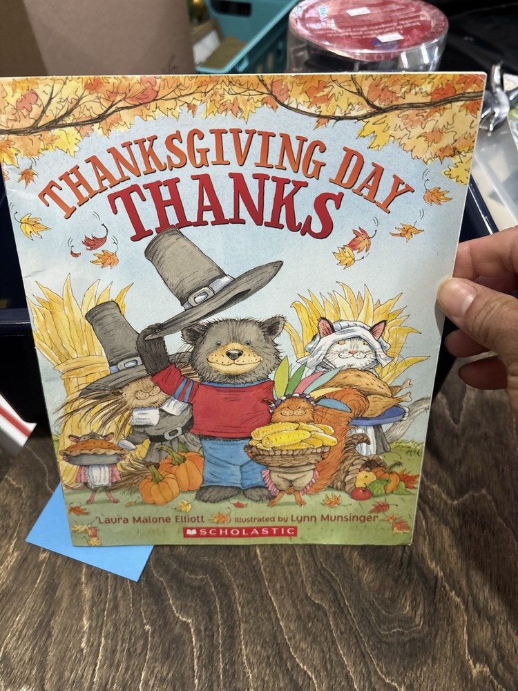 Thanksgiving Day Thanks by Elliott & Munsinger, Paperback, Scholastic, Ages 4-8