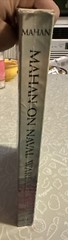 Mahan on Naval Warfare, by Alfred Thayer Mahan; Dover Maritime, 1999 Paperback