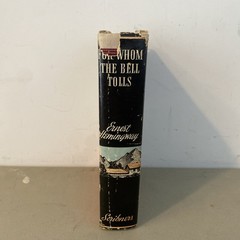 Ernest Hemingway FOR WHOM THE BELL TOLLS Charles Scribner’s Sons 1943 HC/DJ