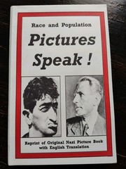 Race And Population: Pictures Speak! propaganda Third Reich