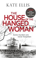 The House of the Hanged Woman (Albert Lincoln) – hardcover Ellis, Kate
