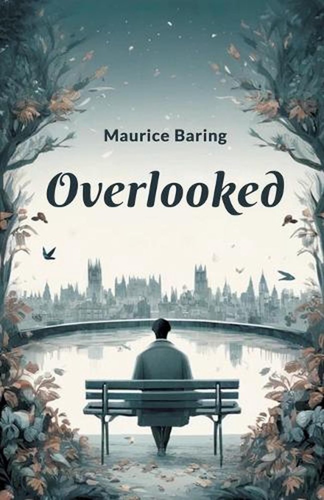 Overlooked (Edition2024) by Maurice Baring Paperback Book