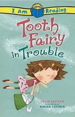 Tooth Fairy in Trouble (I Am Reading)