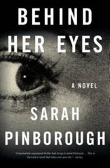 Behind Her Eyes: A suspenseful psychological thriller – Hardcover – VERY GOOD