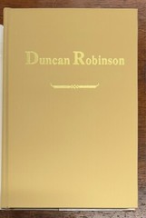 Duncan Robinson: Texas Teacher & Humanist Signed 1976 Hardcover 1st. Ed.