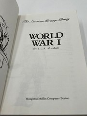 World War I by S.L.A. Marshall (1987) American Heritage Library Paperback Book