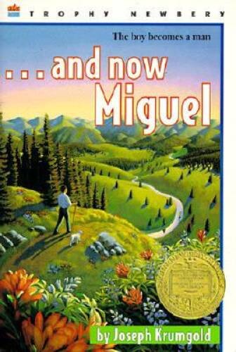 …And Now Miguel – Paperback By Krumgold, Joseph – GOOD