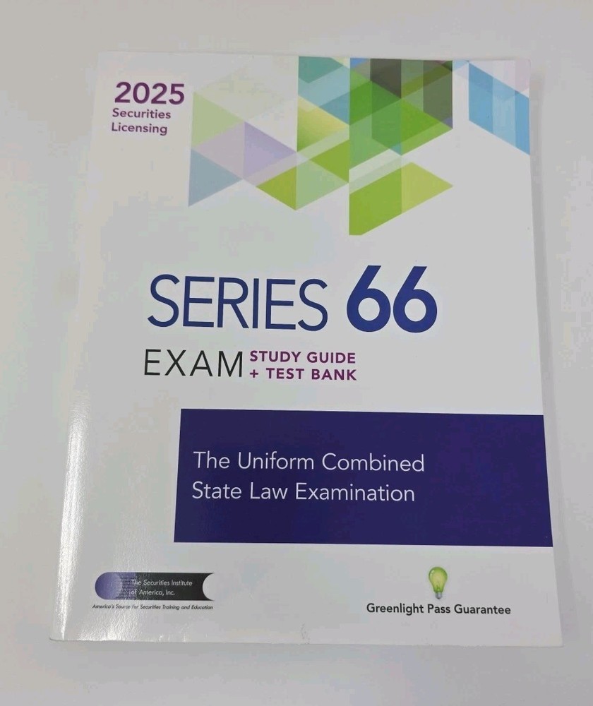 Series 66 Exam Study Guide + Test Bank: Prepare To Pass The Series 66 Exam