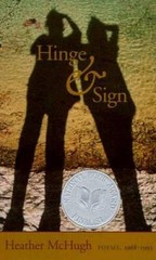 Hinge & Sign: Poems, 1968-1993 – Paperback By McHugh, Heather – VERY GOOD