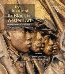 The Image of the Black in Western Art, Volume IV: From the Ame…