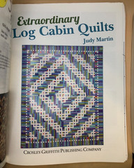Extraordinary Log Cabin Quilts by Judy Martin 2018 QUILTING QUILTMAKING PB BOOK