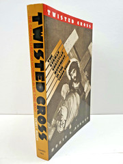 Twisted Cross The German Christian Movement In The Third Reich by Doris Bergen