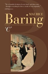 ’C’ By Maurice Baring **BRAND NEW**