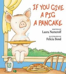 If You Give a Pig a Pancake by Numeroff, Laura Paperback