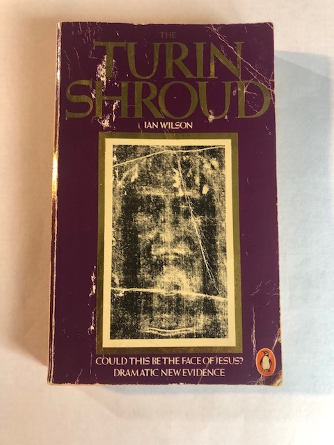 The Turin Shroud, Ian Wilson Paperback Penguin 1978