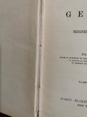 A Text Book Of Geology Designed for Schools and Academies