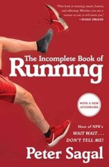 The Incomplete Book of Running by Peter Sagal: Used