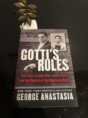 Gotti’s Rules:G Anastasia.Dey St 2015 First Ed/First Pr.H/C D/J Good.True Crime.