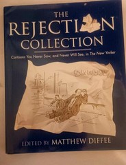 The Rejection Collection from The New Yorker, Matthew Deiffee, Ed
