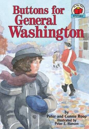 Buttons for General Washington (Carolrhoda on My Own Book.) – Paperback – GOOD