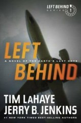 Left Behind: A Novel of the Earth’s Last Days – Paperback By LaHaye, Tim – GOOD