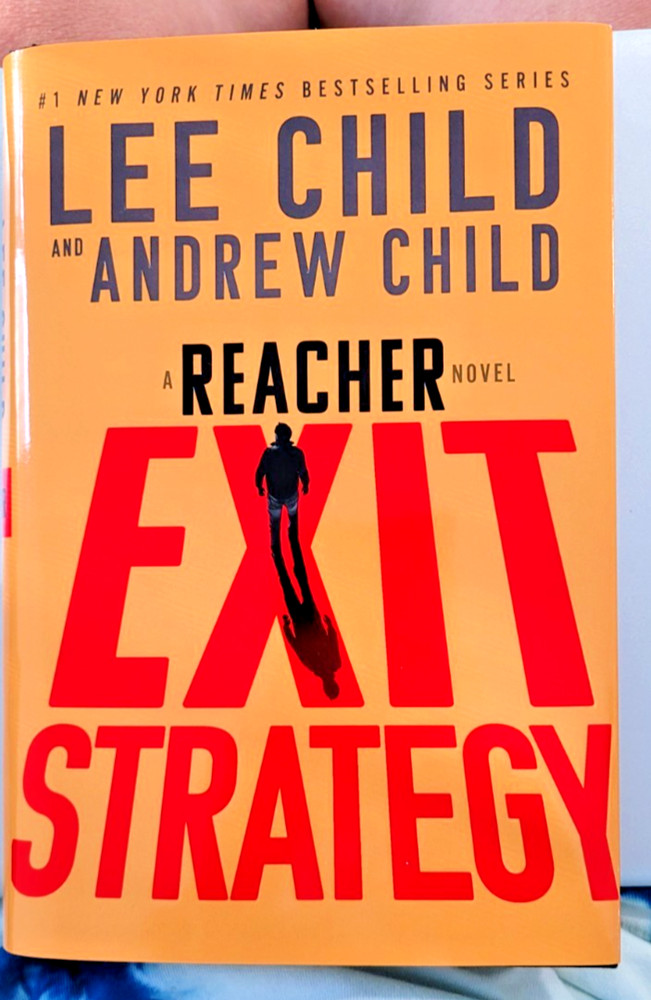 Exit Strategy: A Reacher Novel, Lee Child’s Newest Book. Brand New Hardcover!