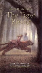 The Tiger Rising by DiCamillo, Kate