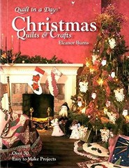Christmas Quilts & Crafts (Quilt in a – Paperback, by Burns Eleanor – Very Good